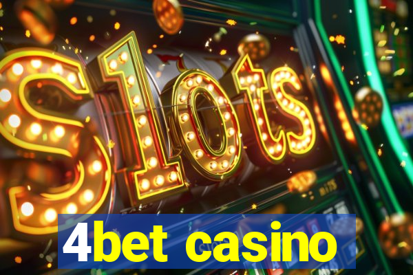 4bet casino